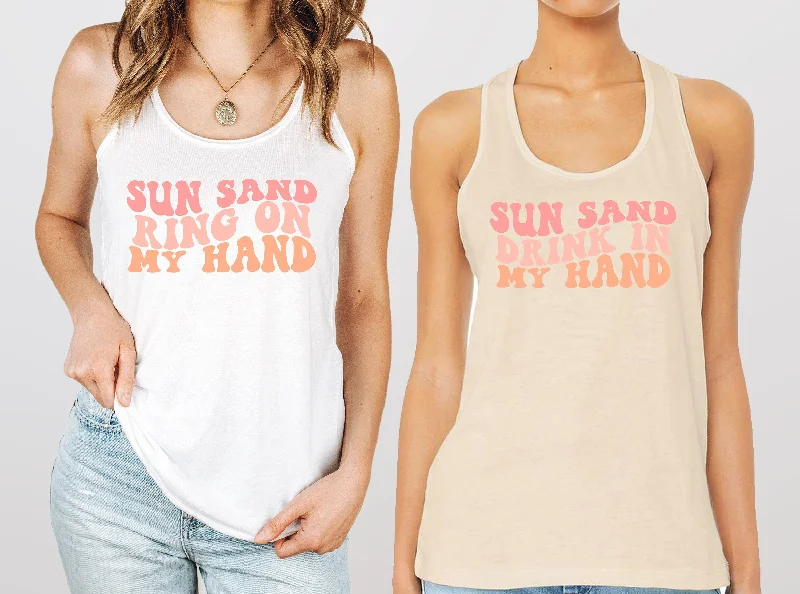 Wavy Sun Sand Drink In My Hand, Ring On My Hand, Retro Batch Tanks, Bachelorette Party Tank Tops, flowy tank top